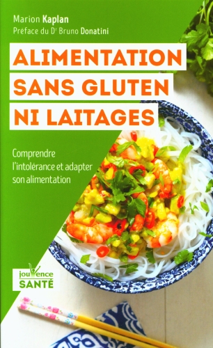  Alimentation sans gluten ni laitages 
