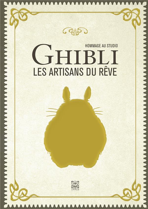  Hommage au studio Ghibli : les artisans du rêve 