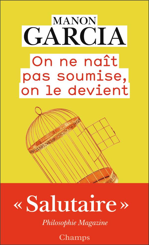  On ne naît pas soumise, on le devient 