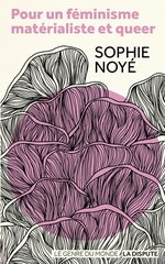 POUR UN FEMINISME MATERIALISTE ET QUEER