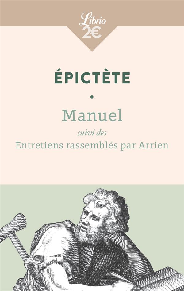  Manuel. Suivi de Entretiens : rassemblés par Arrien 