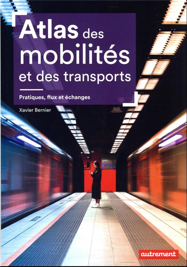  Atlas des mobilités et des transports 