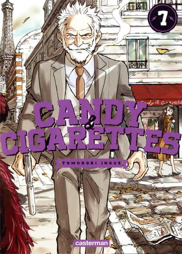  Candy &amp; cigarettes. Tome 7 