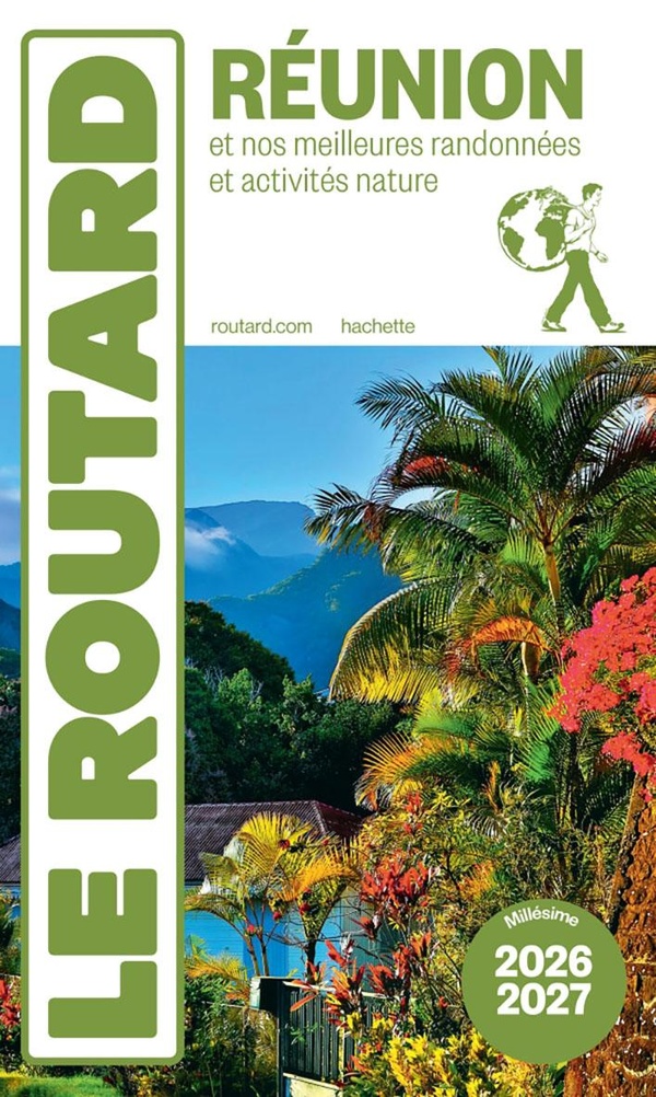  Réunion : et nos meilleures randonnées et activités nature 2026 2027 