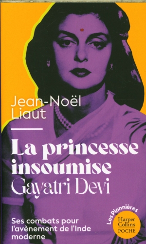  La princesse insoumise : Gayatri Devi 