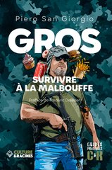 GROS : SURVIVRE A LA MALBOUFFE