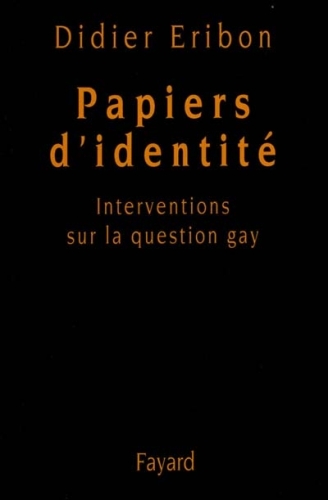  Papiers d'identité : interventions sur la question gay 