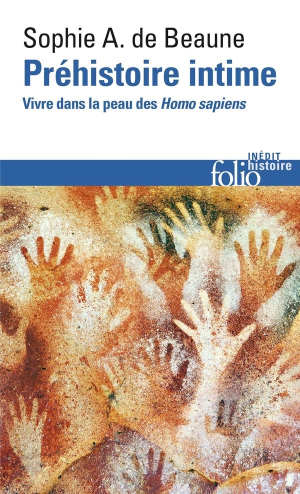  Préhistoire intime : vivre dans la peau des Homo sapiens 