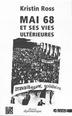 MAI 68 ET SES VIES ULTERIEURES