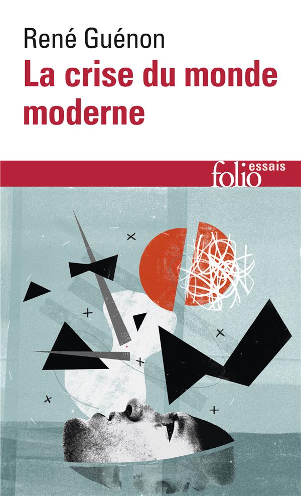  La crise du monde moderne 