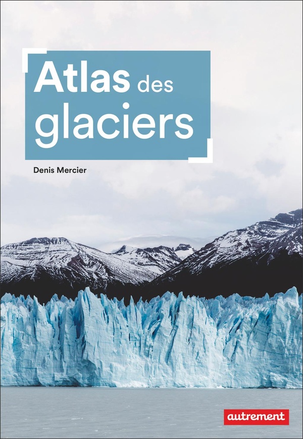  Atlas des glaciers 