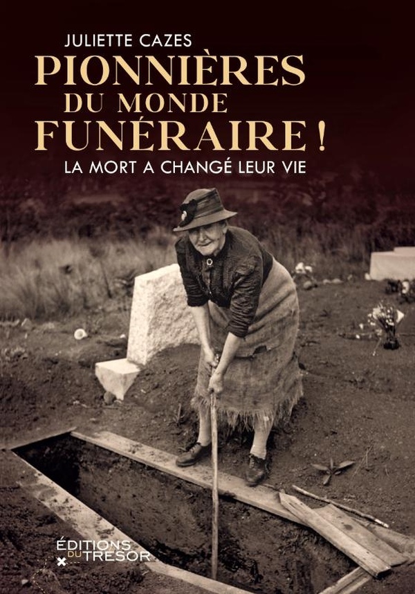  Pionnières du monde funéraire : la mort a changé leur vie ! 