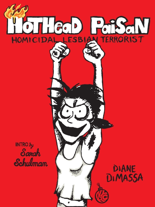  Hothead Paisan: Homicidal Lesbian Terrorist 