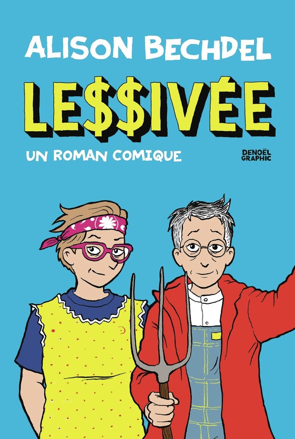  Le$$ivée : un roman comique 