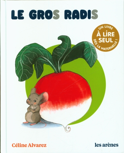  Le gros radis 