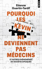 POURQUOI LES KEVIN NE DEVIENNENT PAS MEDECINS