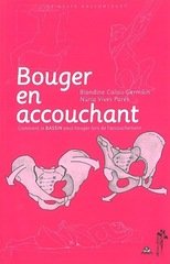 BOUGER EN ACCOUCHANT