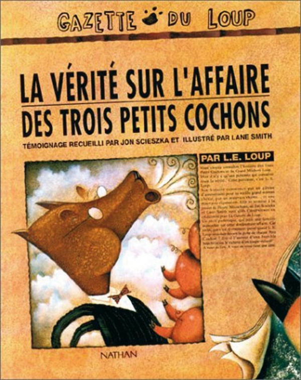  La vérité sur l'affaire des trois petits cochons 