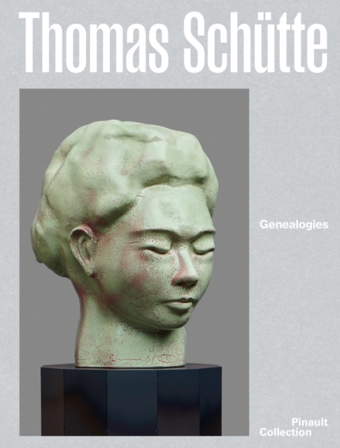  Thomas Schutte: Genealogies 