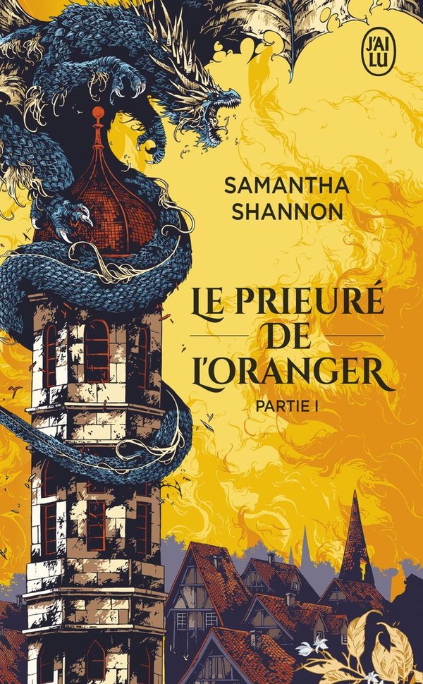  Le Prieuré de l'oranger. Tome 1 