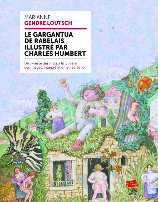  Le Gargantua de Rabelais : illustré par Charles Humbert 