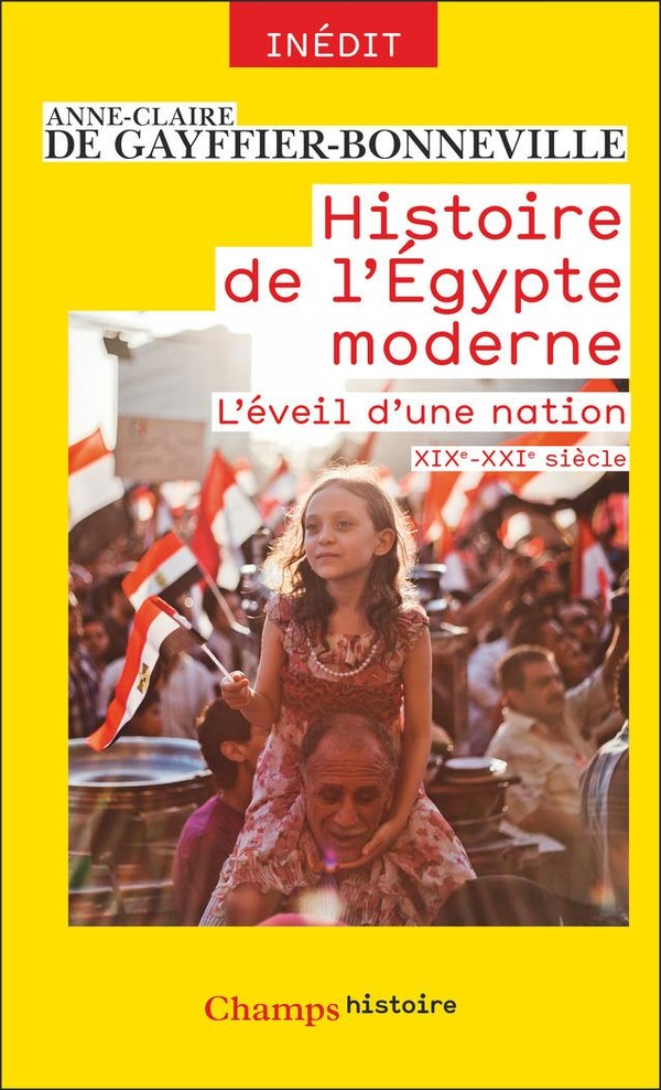  Histoire de l'Egypte Moderne : l'Eveil D'Une Nation (Xixe-Xxie) 