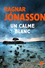 CALME BLANC -UN- LA TRILOGIE BLANCHE