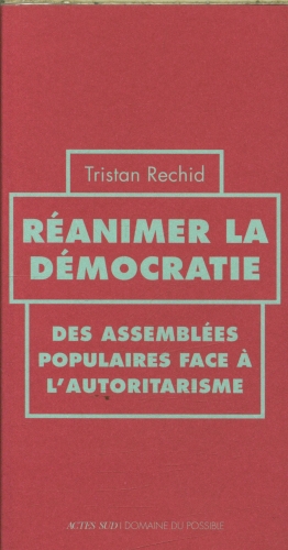  Réanimer la démocratie 
