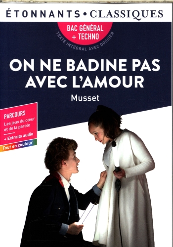  On ne badine pas avec l'amour 