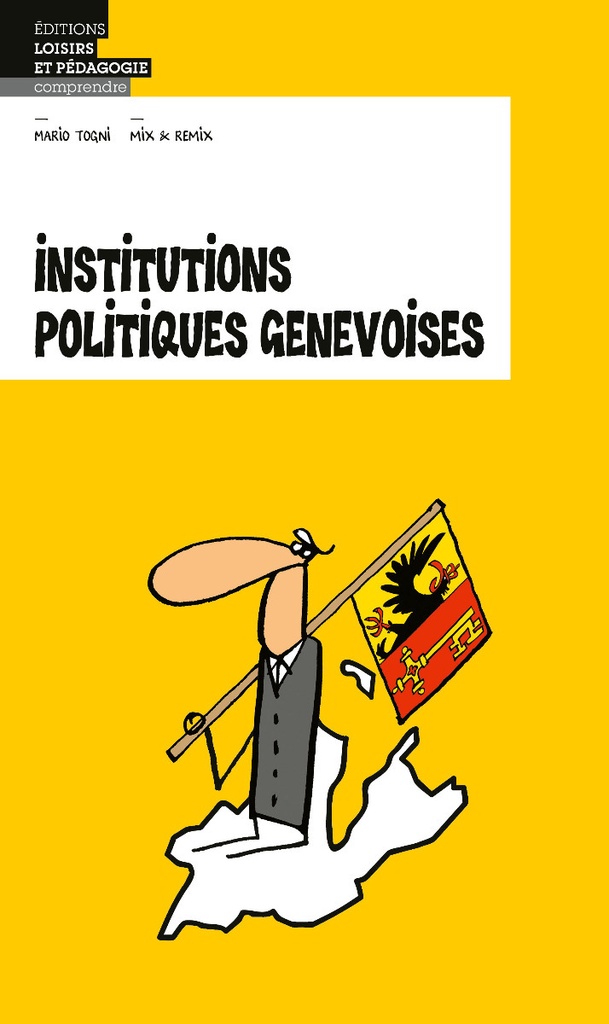 INSTITUTIONS POLITIQUES GENEVOISES