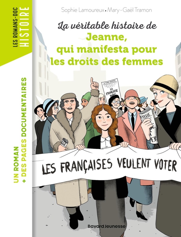  La véritable histoire de Jeanne, qui manifesta pour les droits des 