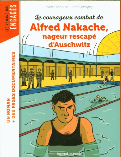  Le courageux combat de Alfred Nakache, nageur rescapé d'Auschwitz 