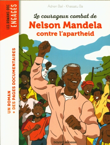  Le courageux combat de Nelson Mandela contre l'apartheid 