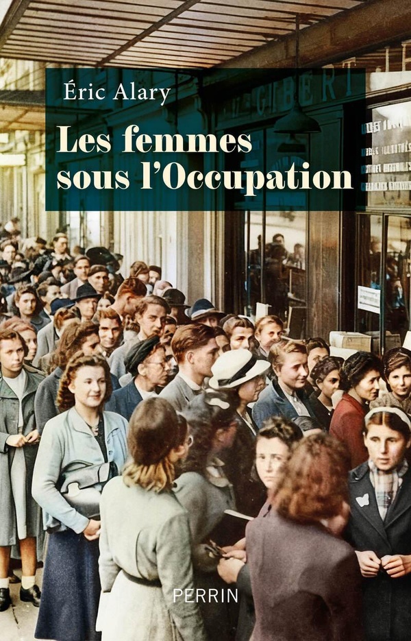  Les femmes sous l'Occupation 