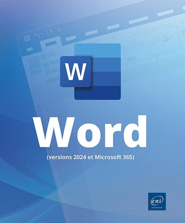  Word : versions 2024 et Microsoft 365 