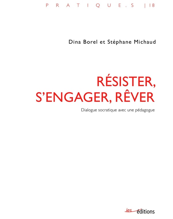  Résister, s'engager, rêver 