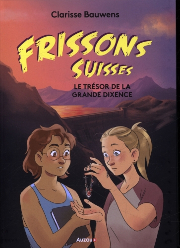  Le trésor de la grande Dixence 