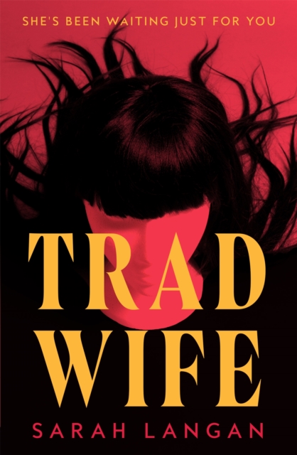  Trad Wife 