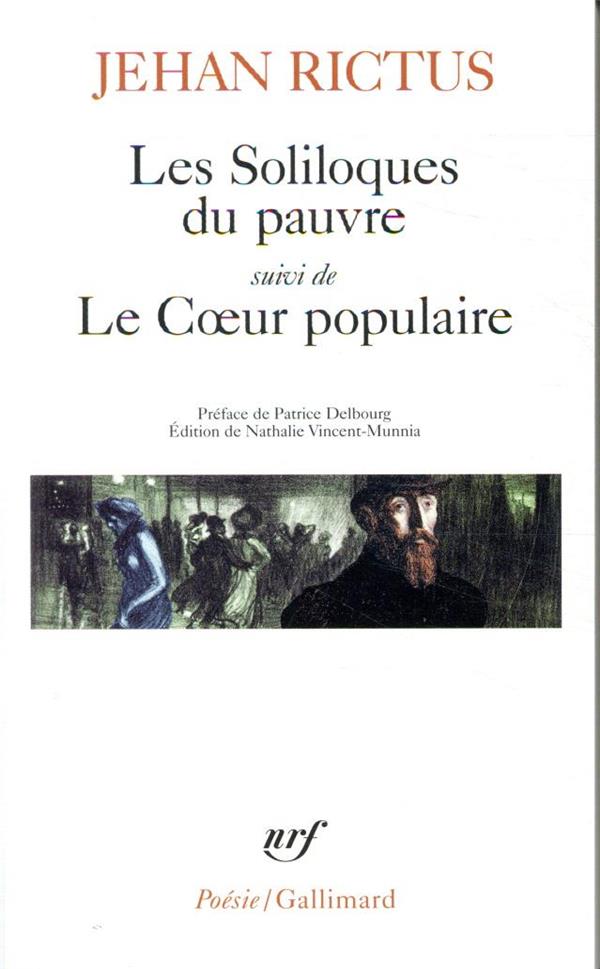  Les soliloques du pauvre. Suivi de Le coeur populaire 