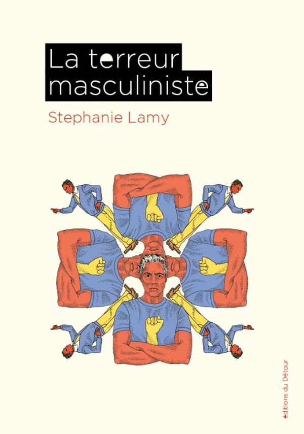  La terreur masculiniste 