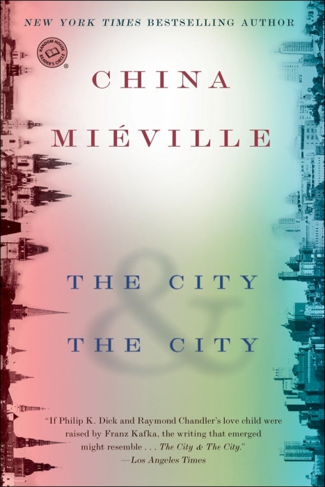  The City &amp; the City 