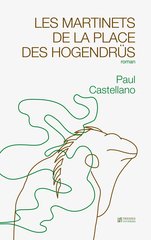 MARTINETS DE LA PLACE DES HOGENDRUS -LES-