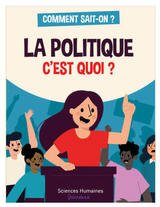 POLITIQUE, C'EST QUOI ? -LA-