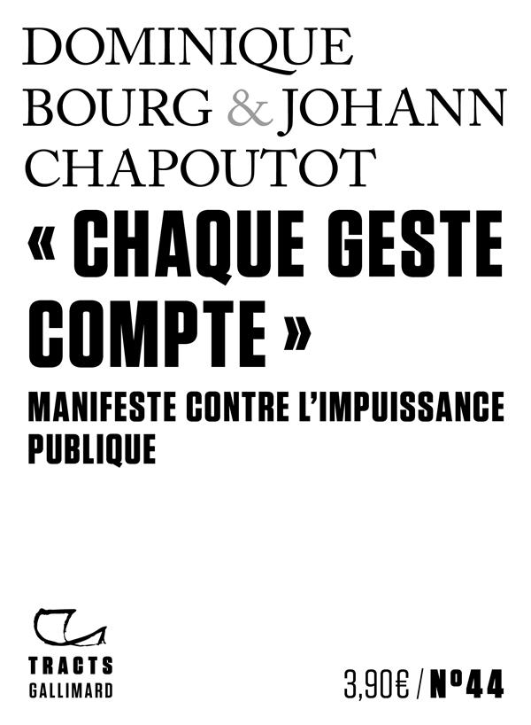 'Chaque geste compte' : manifeste contre l'impuissance publique