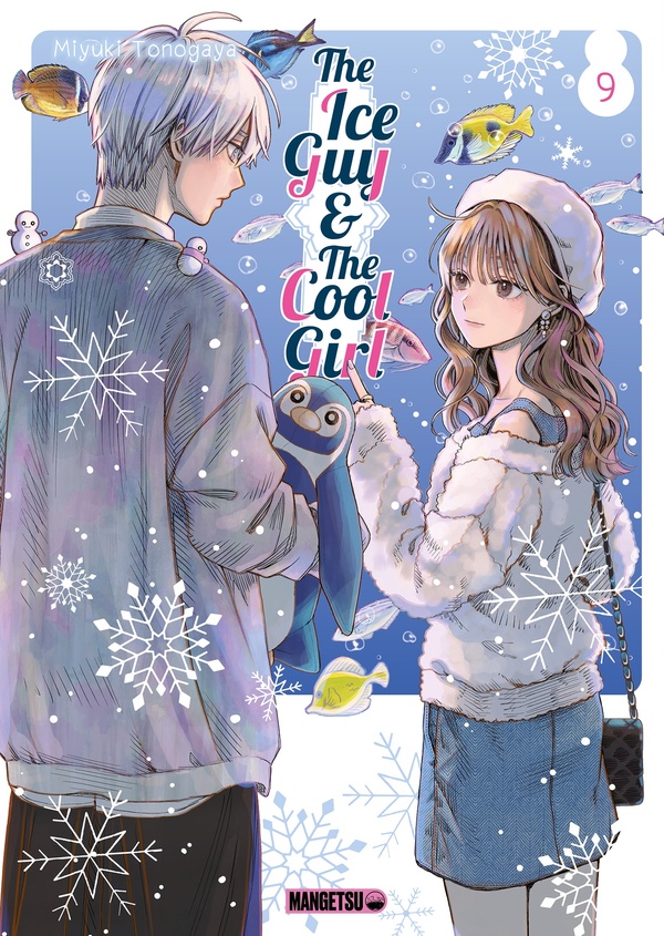  The ice guy &amp; the cool girl. Tome 9 