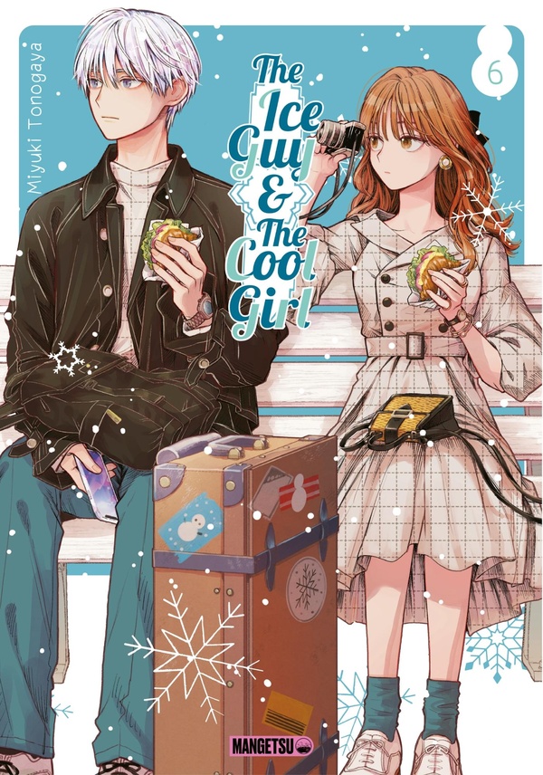  The ice guy &amp; the cool girl. Tome 6 