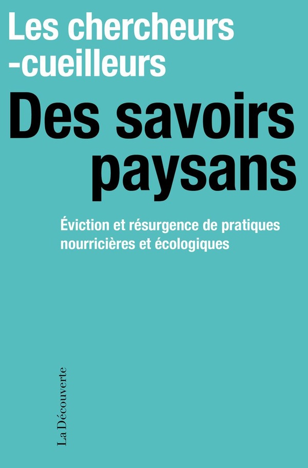  Des Savoirs Paysans Eviction et Resurgence des Pratiques 