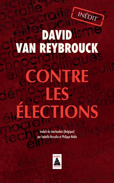  Contre les élections : récit 