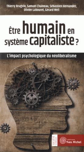  Etre humain en système capitaliste ? 