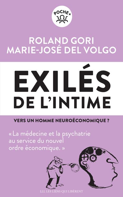  Exilés de l'intime : vers un homme neuroéconomique ? 
